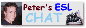Peter's ESL Chat